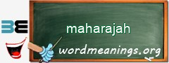 WordMeaning blackboard for maharajah